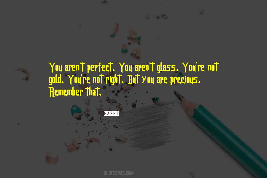 You're Not Perfect Quotes #860685