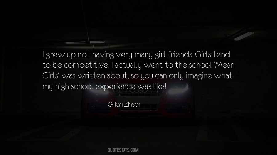 You're Not The Only Girl Quotes #1647630
