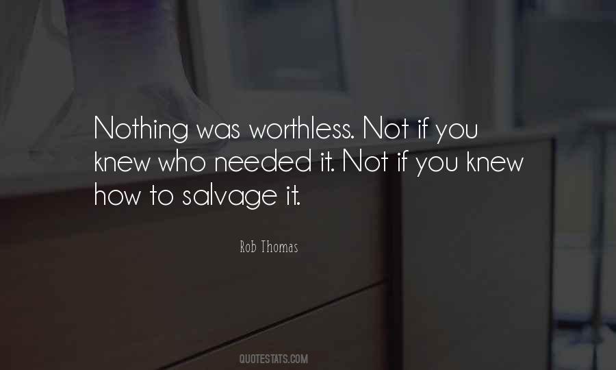 You're Not Worthless Quotes #1875651