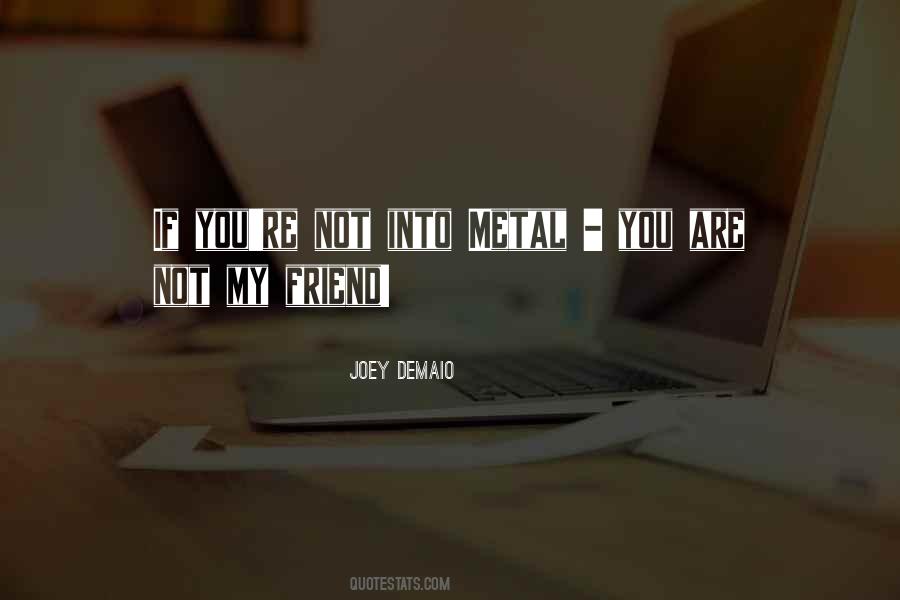 You're Not You Quotes #5161