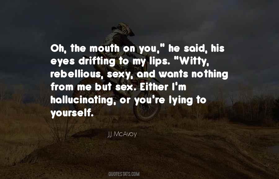 You're Nothing To Me Quotes #1142584