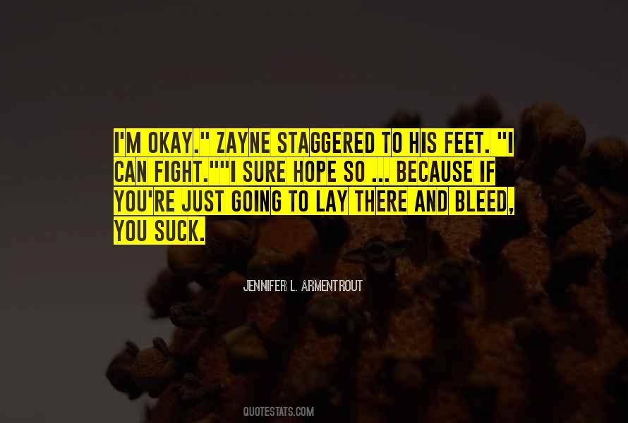 You're Okay Quotes #137587
