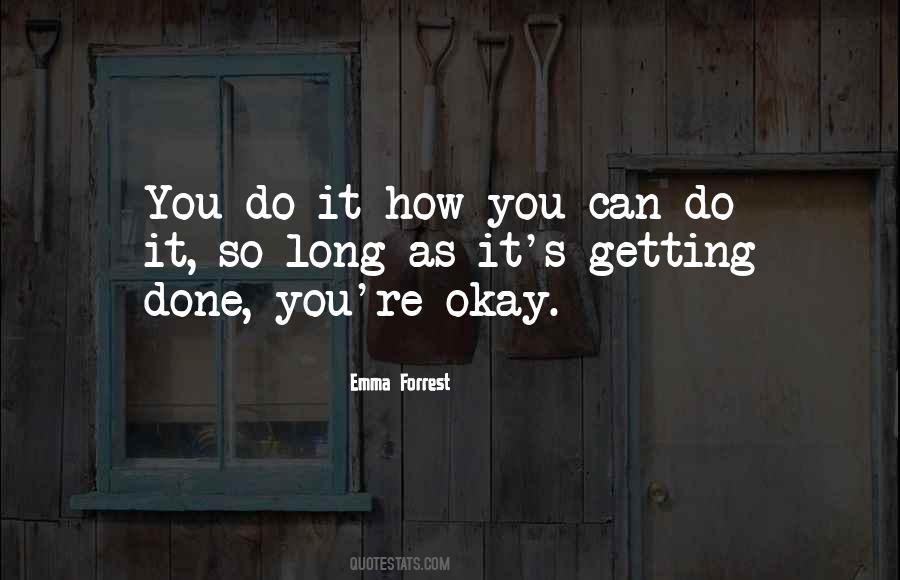 You're Okay Quotes #1609904