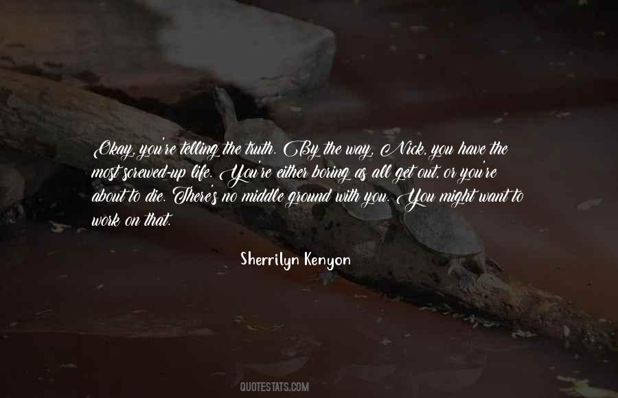 You're Okay Quotes #167812