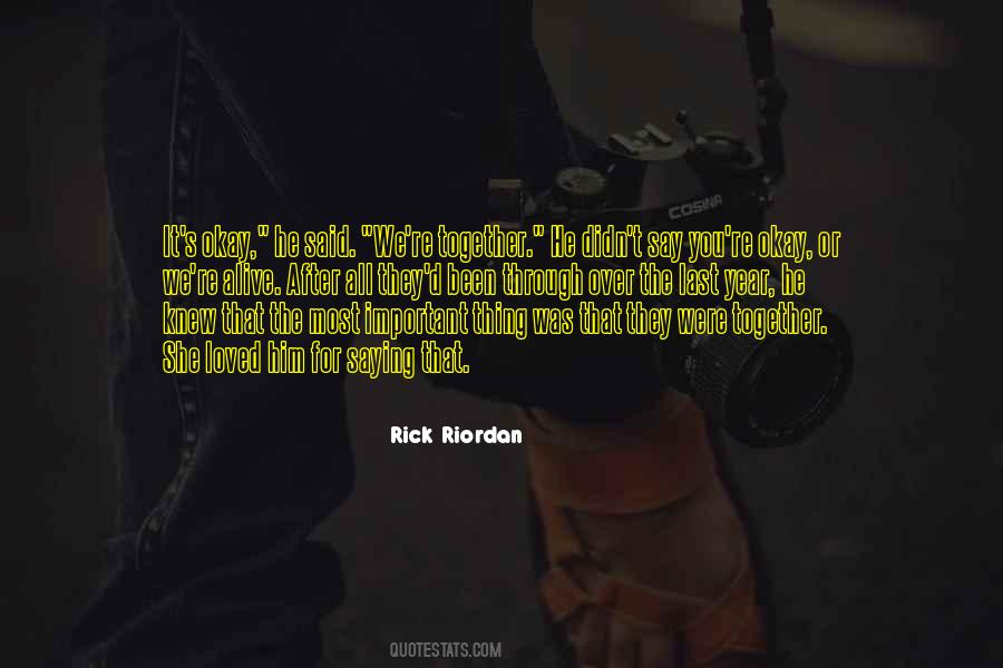 You're Okay Quotes #1766811