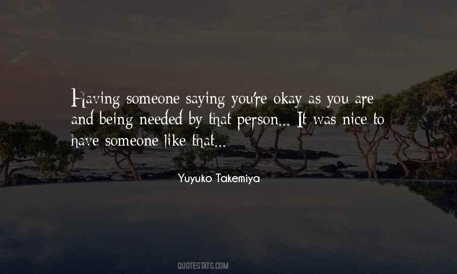 You're Okay Quotes #1837384