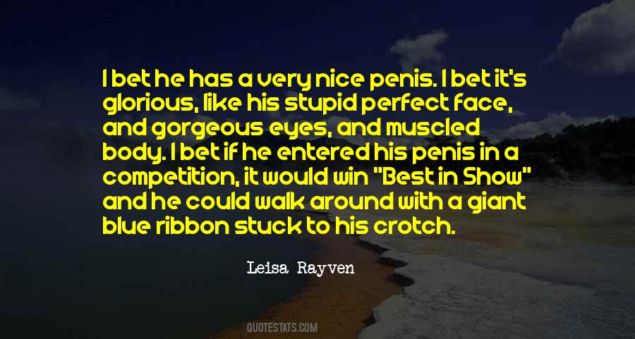You're Perfect In My Eyes Quotes #228584