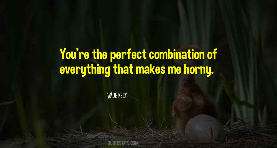 You're Perfect Quotes #132512