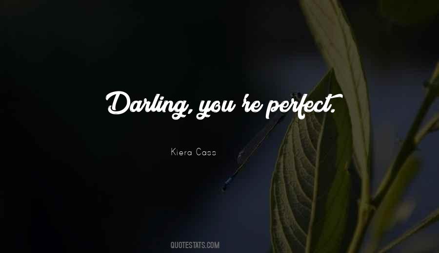 You're Perfect Quotes #992419