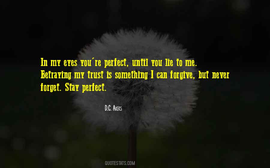 You're Perfect To Me Quotes #453635