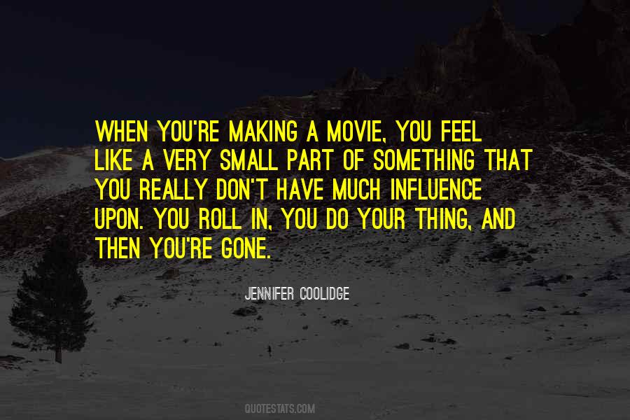 You're Really Gone Quotes #379310