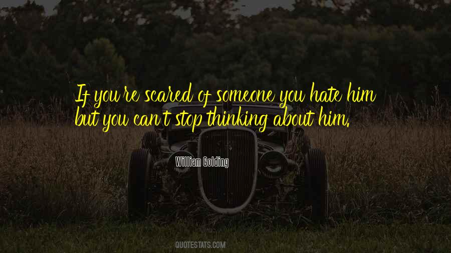 You're Scared Quotes #1078665