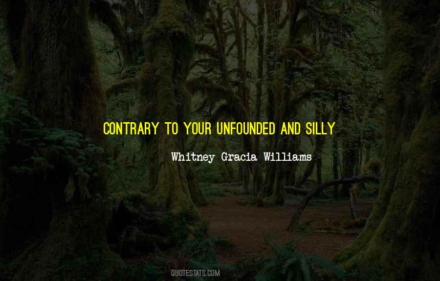 You're Silly Quotes #207840