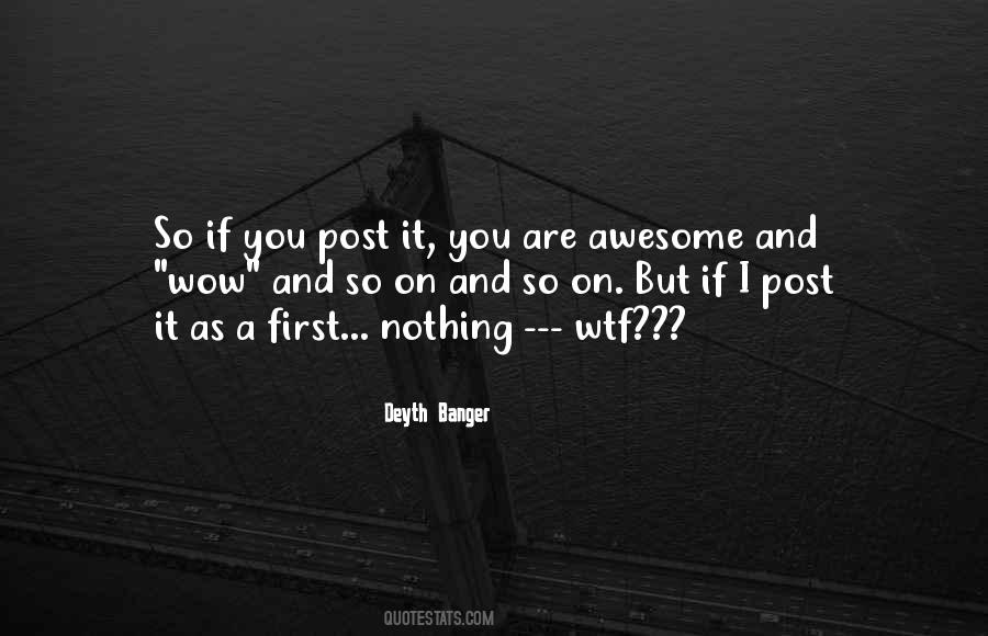 You're So Awesome Quotes #1871657