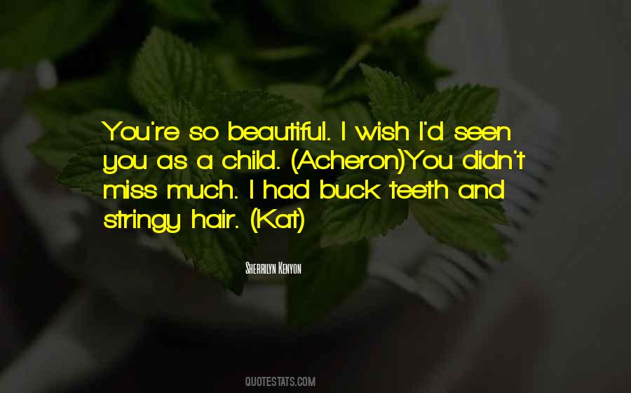 You're So Beautiful Quotes #1604940