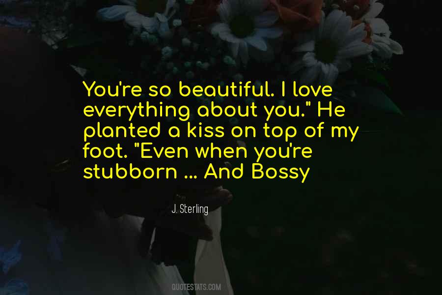 You're So Beautiful Quotes #1834340