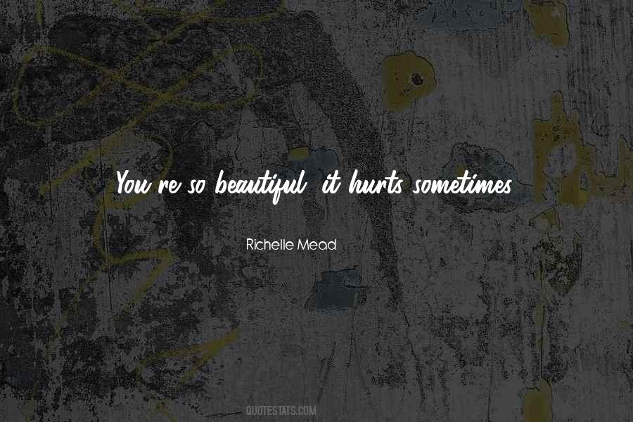 You're So Beautiful Quotes #83715