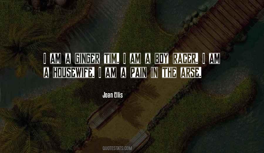 You're So Far Up Your Own Arse Quotes #275801