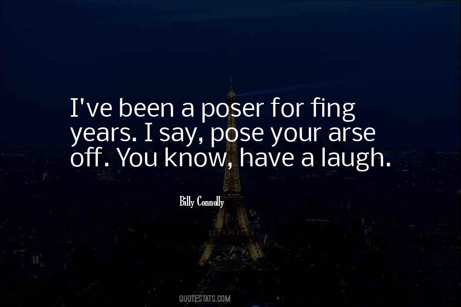 You're So Far Up Your Own Arse Quotes #295099