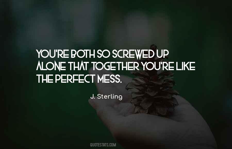 You're So Perfect Quotes #1288683