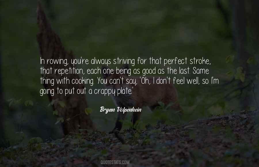 You're So Perfect Quotes #217891