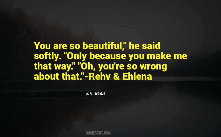 You're So Wrong Quotes #1107807