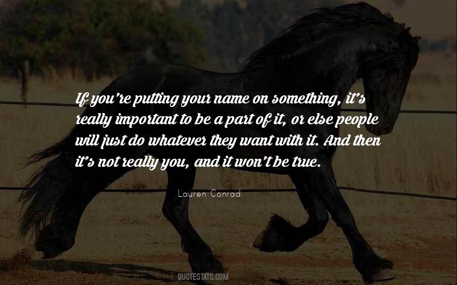 You're Something Else Quotes #126590