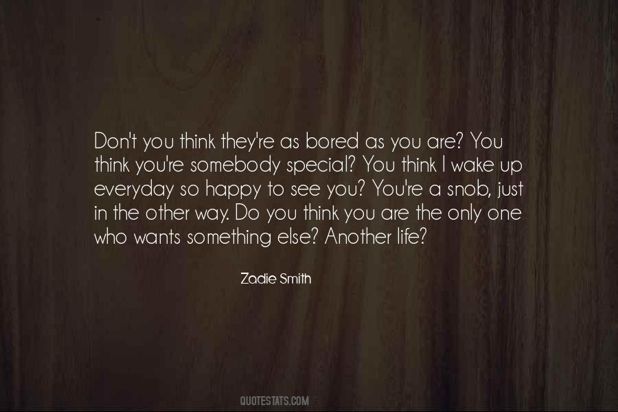 You're Something Special Quotes #1231709