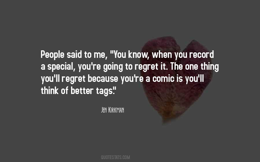 You're Special Because Quotes #1193136