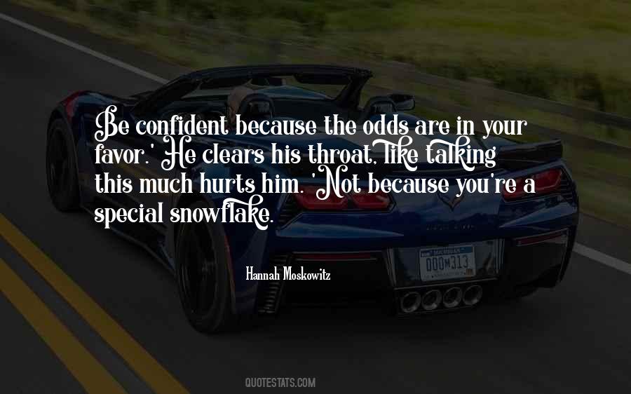 You're Special Because Quotes #586452