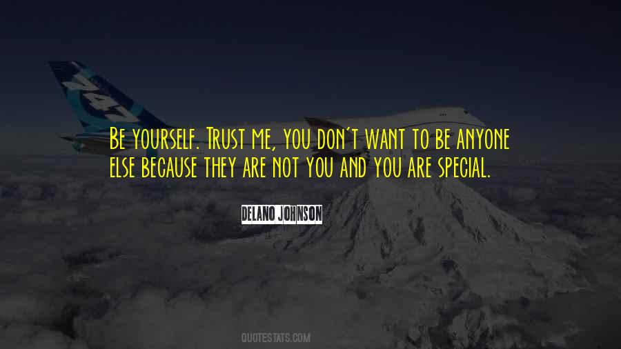 You're Special Because Quotes #759971