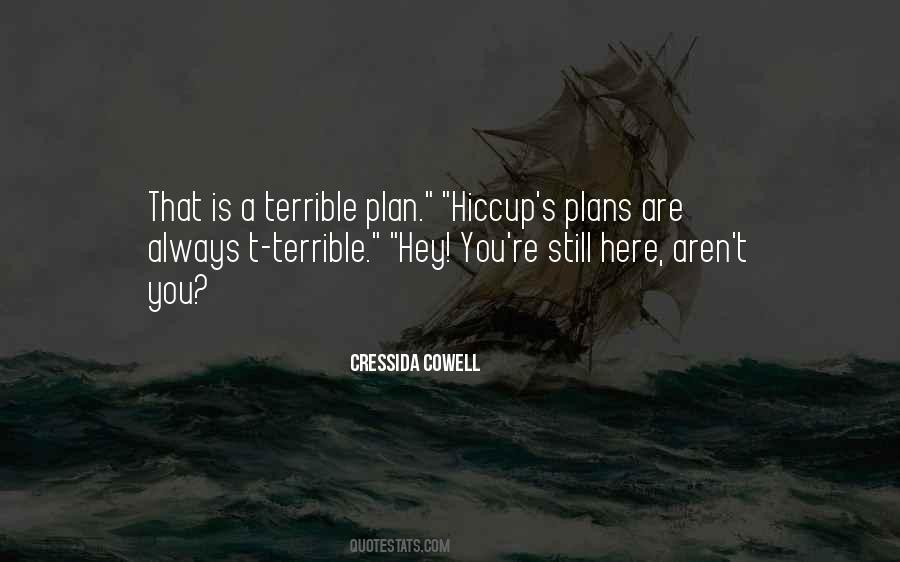 You're Still Here Quotes #154561