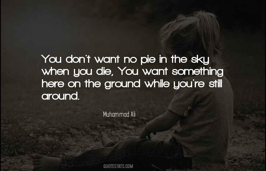 You're Still Here Quotes #81719