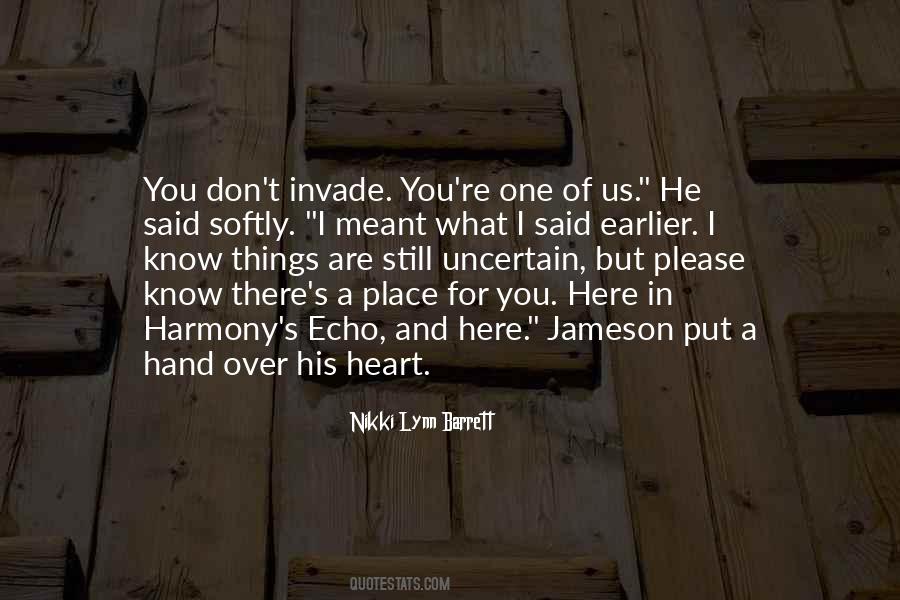 You're Still Here Quotes #869613