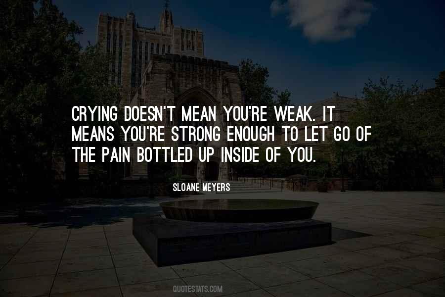 You're Strong Enough Quotes #1817033