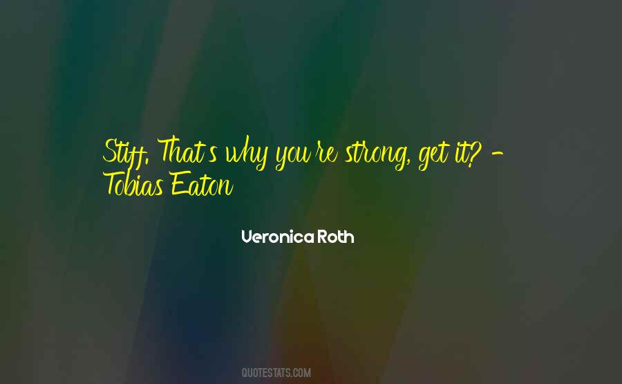 You're Strong Quotes #1081641