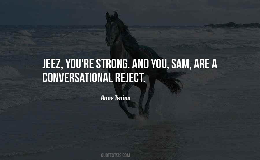 You're Strong Quotes #141288