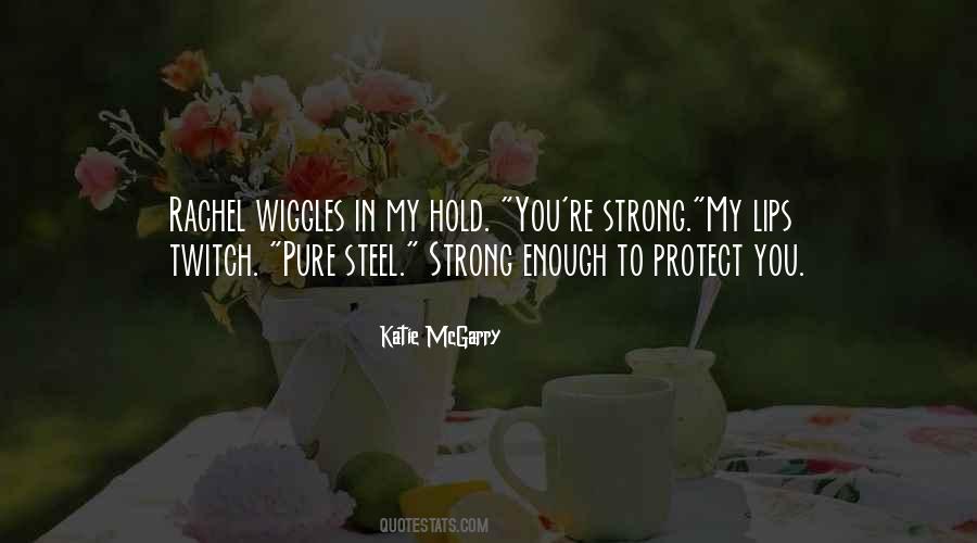 You're Strong Quotes #1529556