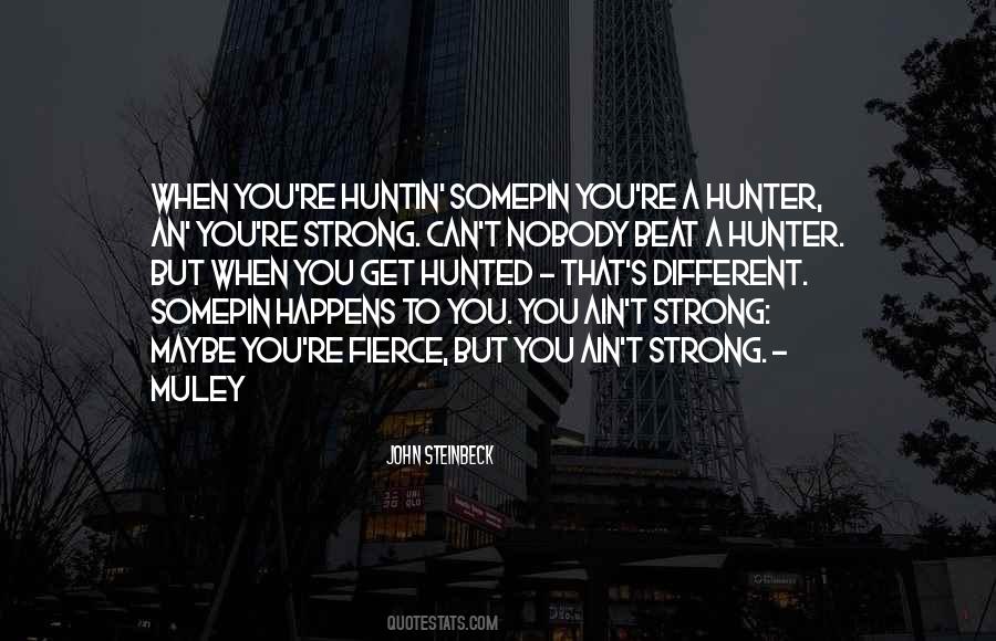 You're Strong Quotes #600284