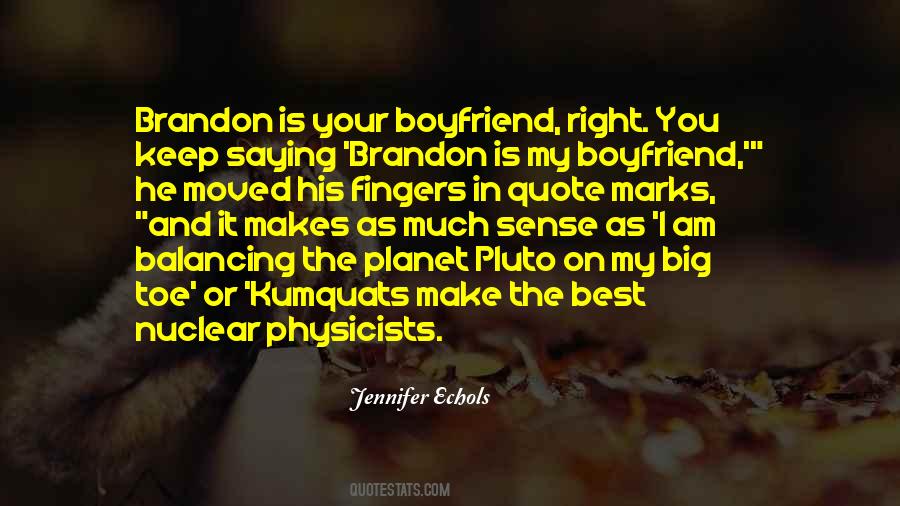 You're The Best Boyfriend Quotes #1766881