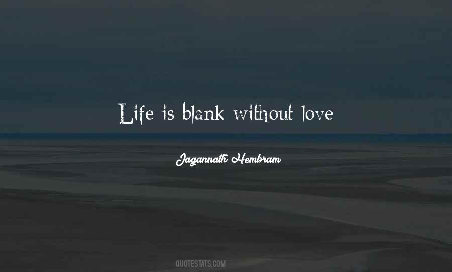 You're The Blank To My Blank Love Quotes #559767