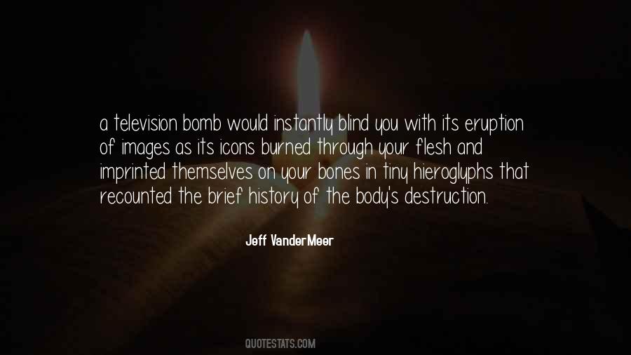 You're The Bomb Quotes #38298
