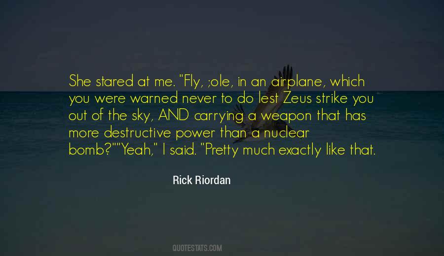 You're The Bomb Quotes #727627