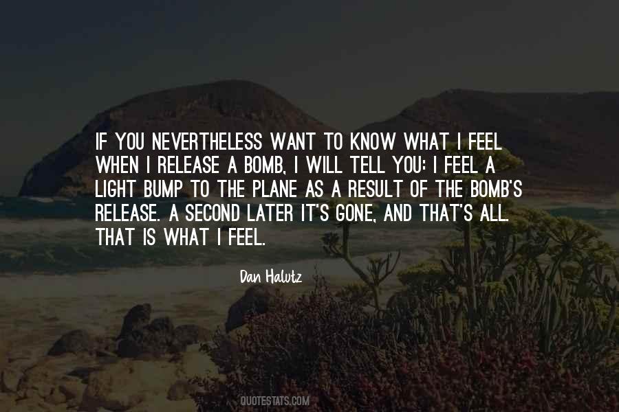 You're The Bomb Quotes #884456