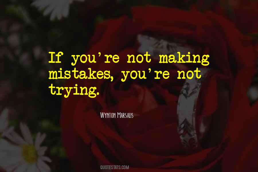 Quotes About Making The Same Mistakes Over And Over #108690