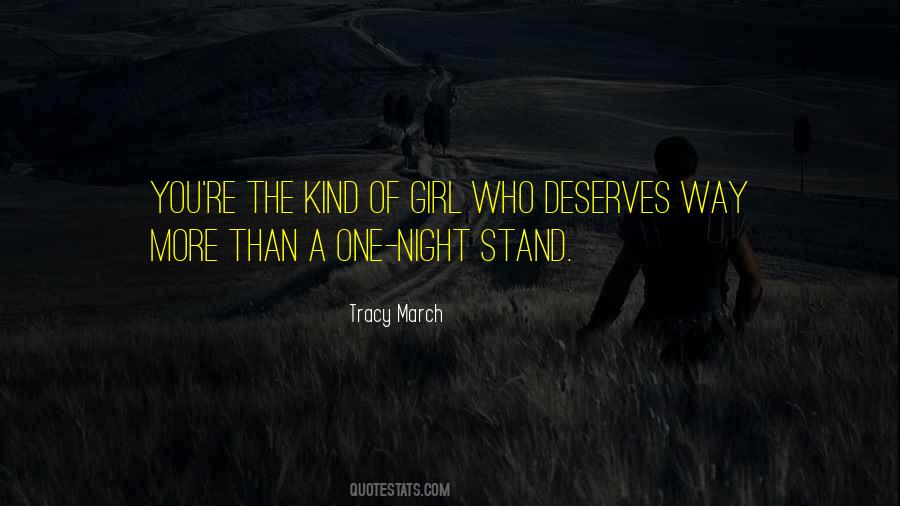 You're The Kind Of Girl Quotes #569134