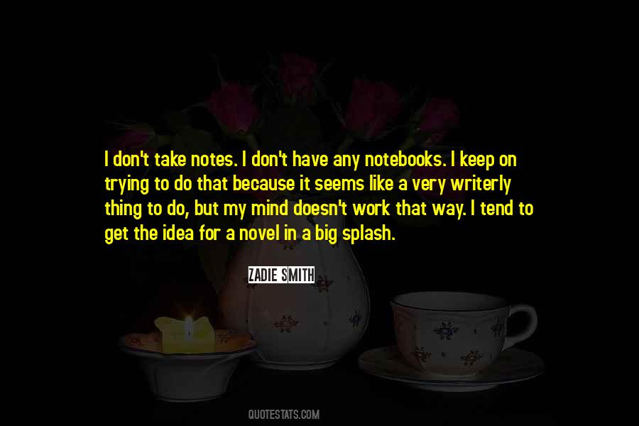 You're The Last Thing On My Mind Quotes #117930