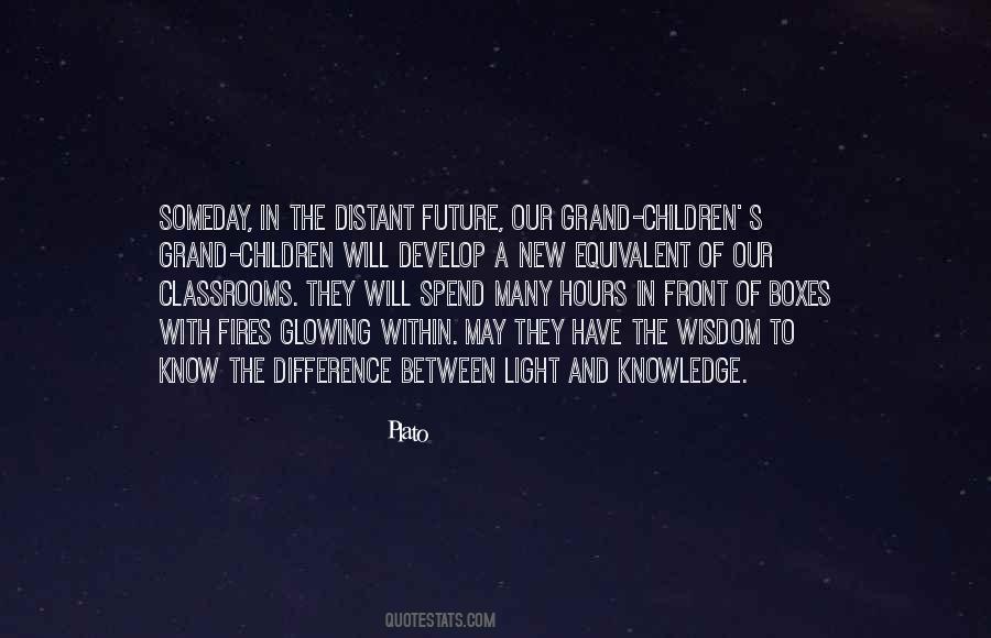 Quotes About The Difference Between Knowledge And Wisdom #659296