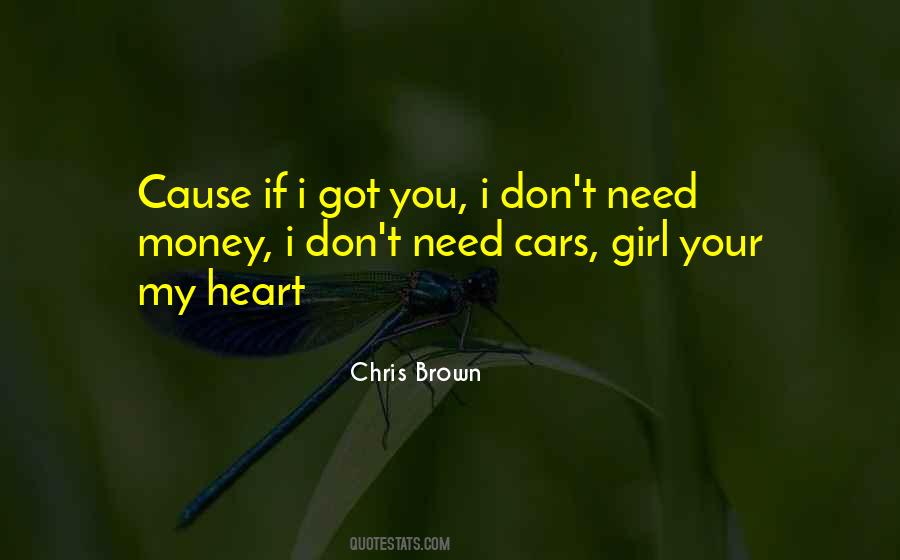 You're The Only Girl I Want Quotes #2997