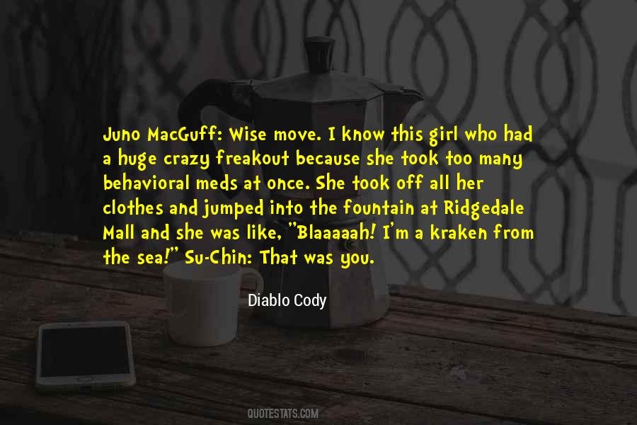 You're The Only Girl I Want Quotes #5531